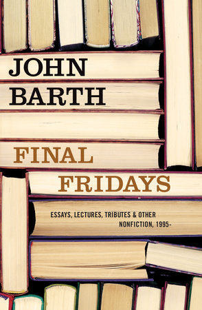 Final Fridays by John Barth