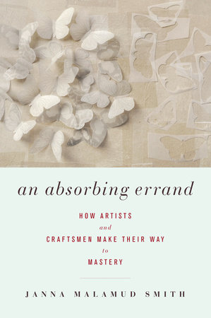 An Absorbing Errand by Janna Malamud Smith