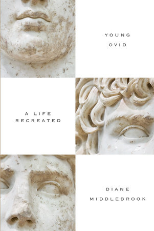 Young Ovid by Diane Middlebrook