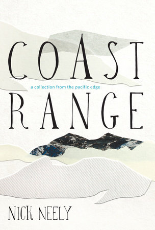 Coast Range by Nick Neely