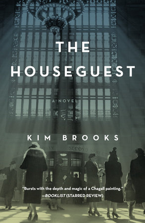 The Houseguest by Kim Brooks