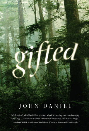 Gifted by John Daniel