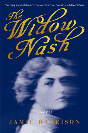 The Widow Nash by Jamie Harrison