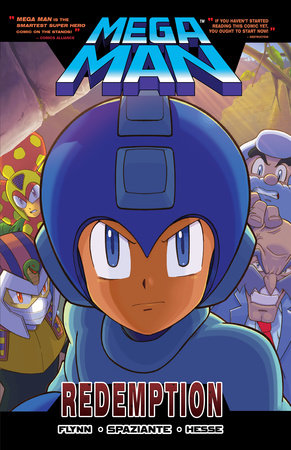 Mega Man 8: Redemption by Ian Flynn, Illustrated by Patrick "SPAZ" Spaziante