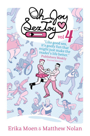 Oh Joy Sex Toy Vol. 4 by Erika Moen