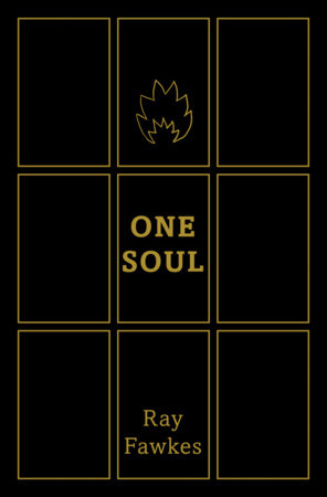 One Soul Tenth Anniversary Edition by Ray Fawkes