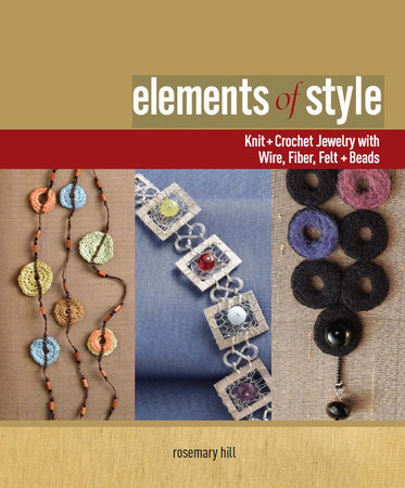 Elements of Style by Rosemary Hill