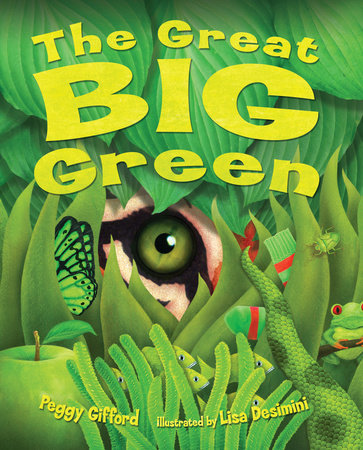 The Great Big Green by Peggy Gifford