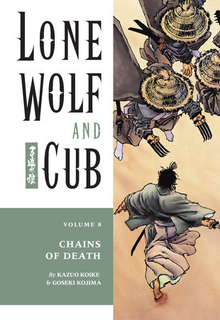 Lone Wolf and Cub Volume 8: Chains of Death by Kazuo Koike