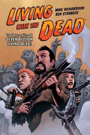 Living with the Dead by Mike Richardson