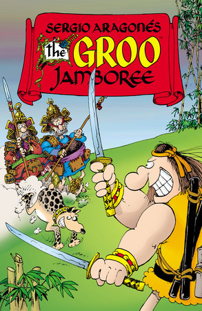 Sergio Aragones' The Groo Jamboree by Sergio Aragones and Mark Evanier
