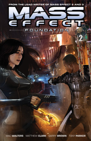 Mass Effect: Foundation Volume 2 by Mac Walters
