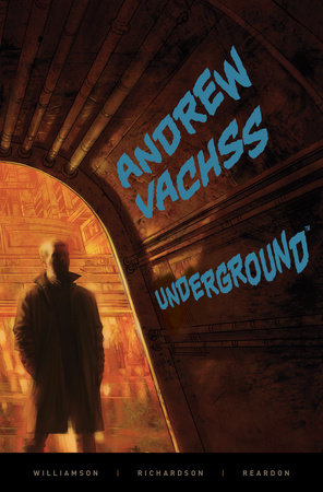 Vachss: Underground by Andrew Vachss