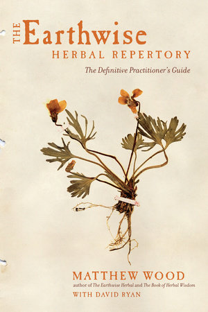 The Earthwise Herbal Repertory by Matthew Wood