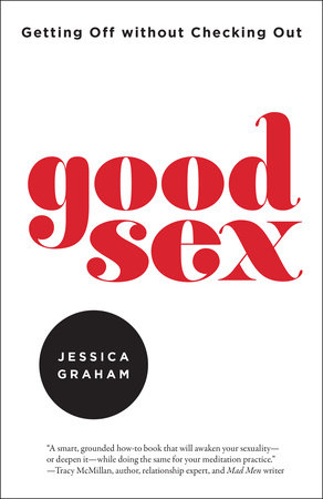 Good Sex by Jessica Graham