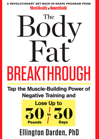 The Body Fat Breakthrough by Ellington Darden, Phd
