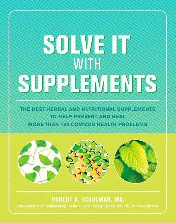 Solve It with Supplements by Robert Schulman and Carolyn Dean