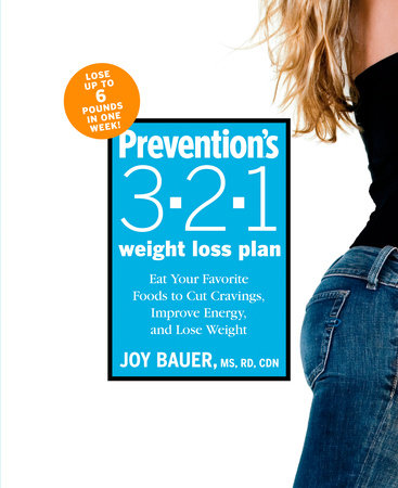 Prevention's 3-2-1 Weight Loss Plan by Joy Bauer and Editors Of Prevention Magazine