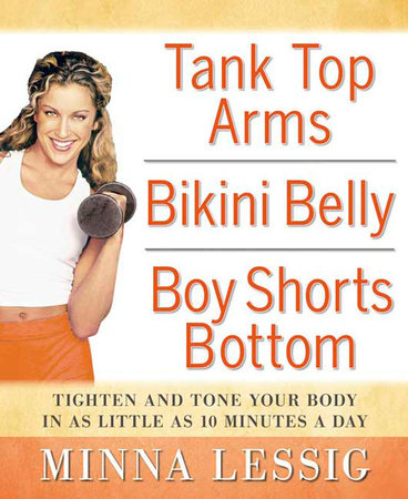 Tank Top Arms, Bikini Belly, Boy Shorts Bottom by Minna Lessig