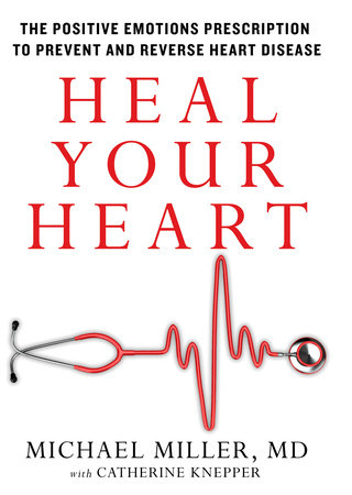 Heal Your Heart by Michael Miller
