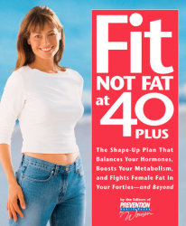 Fit Not Fat at 40-Plus
