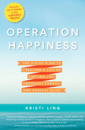Operation Happiness by Kristi Ling