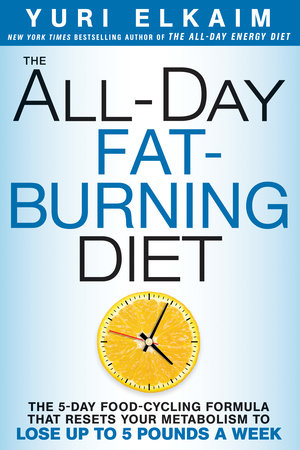 The All-Day Fat-Burning Diet by Yuri Elkaim