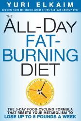 The All-Day Fat-Burning Diet