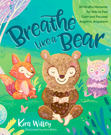 Breathe Like a Bear by Kira Willey