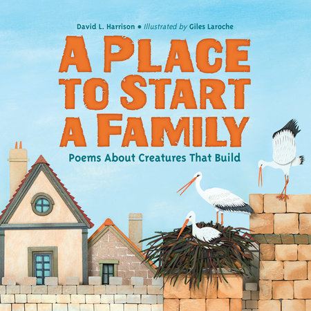 A Place to Start a Family by David L. Harrison