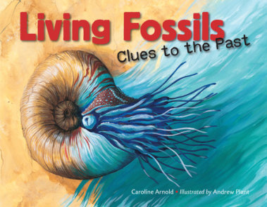 Living Fossils