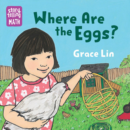 Where Are the Eggs? by Grace Lin
