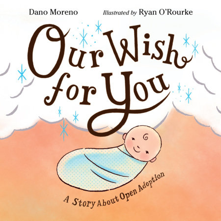 Our Wish for You by Dano Moreno
