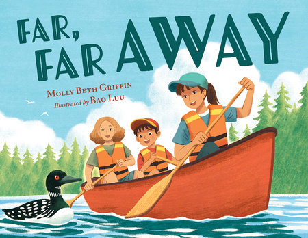 Far, Far Away by Molly Beth Griffin