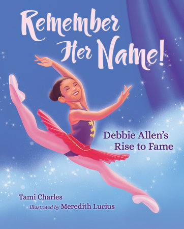 Remember Her Name! by Tami Charles