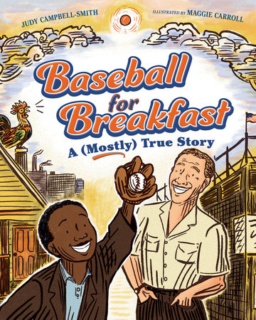 Baseball for Breakfast by Judy Campbell-Smith