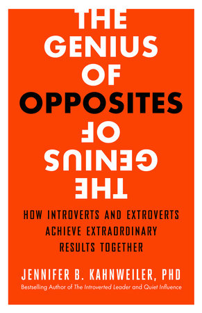 The Genius of Opposites by Jennifer B. Kahnweiler