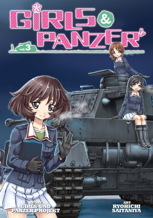 Girls Und Panzer Vol. 3 by Girls Und Panzer Projekt