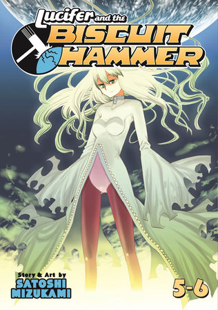 Lucifer and the Biscuit Hammer Vol. 5-6 by Satoshi Mizukami