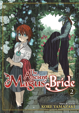 The Ancient Magus' Bride Vol. 2 by Kore Yamazaki