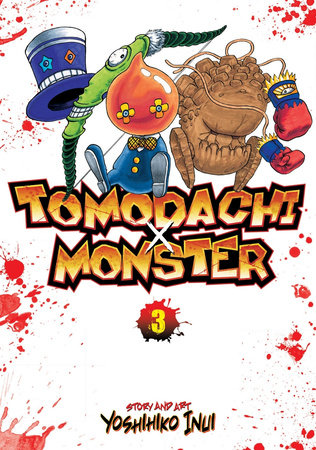 Tomodachi x Monster Vol. 3 by Yoshihiko Inui