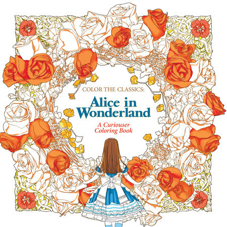 Color the Classics: Alice in Wonderland by Jae-Eun Lee