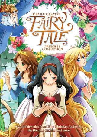 The Illustrated Fairy Tale Princess Collection (Illustrated Novel) by Shiei