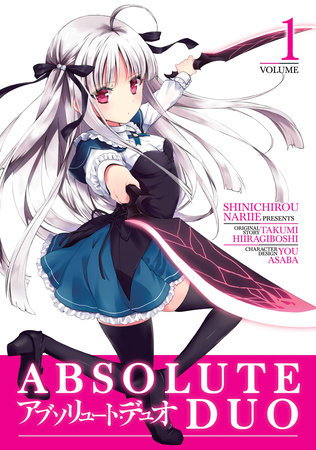 Absolute Duo Vol. 1 by Takumi Hiiragiboshi; Illustrated by Shinichirou Nariie