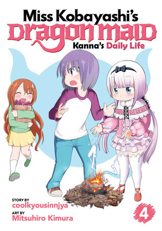 Miss Kobayashi's Dragon Maid: Kanna's Daily Life Vol. 4 by Coolkyousinnjya