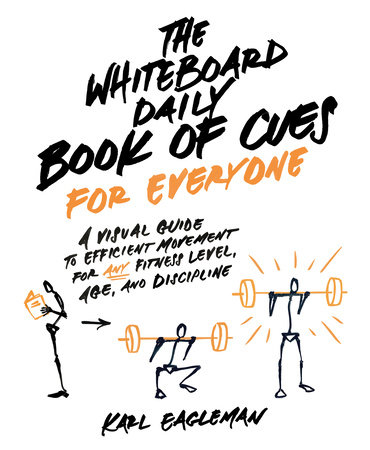 The Whiteboard Daily Book of Cues for Everyone by Karl Eagleman
