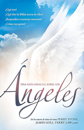 Una guía esencial sobre los Angeles / Everyone's Guide to Angels by Passio Faith