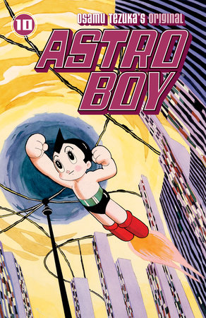 Astro Boy Volume 10 by Osamu Tezuka