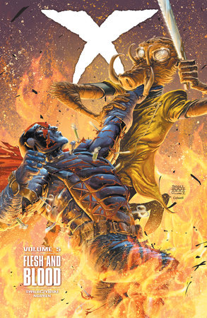 X Volume 5 Flesh and Blood by Duane Swierczynski