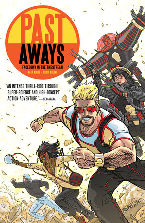 Past Aways: Facedown in the Timestream by Matt Kindt